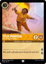 Felix Madrigal - Fun-Loving Family Man - Disney Lorcana
