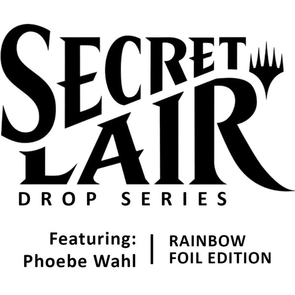 Secret Lair Drop: Featuring: Phoebe Wahl - Rainbow Foil Edition - Magic: The Gathering