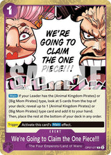 We're Going to Claim the One Piece!!! - One Piece Card Game