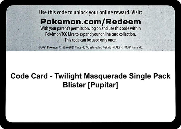 Code Card - Twilight Masquerade Single Pack Blister [Pupitar] - Pokémon