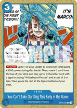 You Can't Take Our King This Early in the Game. - One Piece Card Game