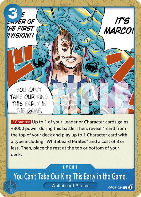 You Can't Take Our King This Early in the Game. - One Piece Card Game