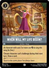 When Will My Life Begin? - Disney Lorcana