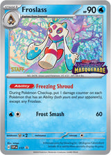 Froslass - 117 (Prerelease) [Staff] - Pokémon