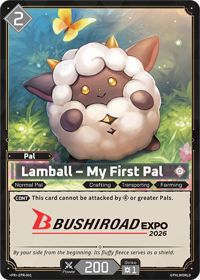 Lamball - My First Pal (Bushiroad EXPO 2026) (EPR-001) - Palworld
