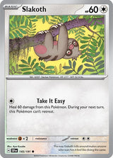 Slakoth - 145/191 - Pokémon