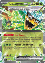 Teal Mask Ogerpon ex - 012/131 - Pokémon