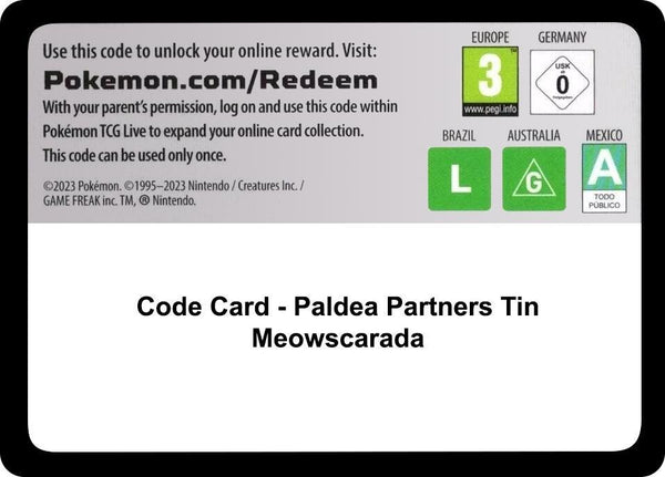 Code Card - Paldea Partners Tin (Meowscarada) - Pokémon