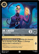 Dr. Calico - Green-Eyed Man - Disney Lorcana