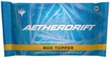 Aetherdrift - Box Topper - Magic: The Gathering