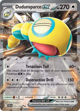 Dudunsparce ex - 121/159 - Pokémon