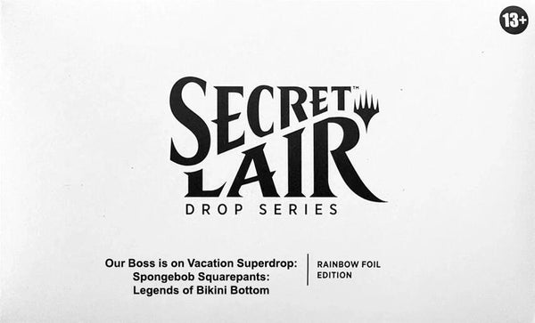 Secret Lair Drop: Our Boss is on Vacation Superdrop: Spongebob Squarepants: Legends of Bikini Bottom - Rainbow Foil Edition - Magic: The Gathering