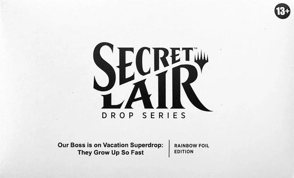 Secret Lair Drop: Our Boss is on Vacation Superdrop: They Grow Up So Fast - Rainbow Foil Edition - Magic: The Gathering