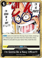 I'm Gonna Be a Navy Officer!!! - One Piece Card Game