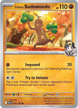 Ethan's Sudowoodo - Pokémon