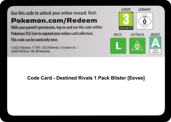 Code Card - Destined Rivals 1 Pack Blister [Eevee] - Pokémon