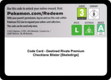 Code Card - Destined Rivals Premium Checklane Blister [Skeledirge] - Pokémon