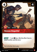 Noxus Hopeful - Riftbound: League of Legends TCG