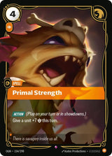 Primal Strength - Riftbound: League of Legends TCG