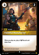 Faithful Manufactor - Riftbound: League of Legends TCG