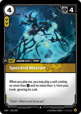 Spectral Matron - Riftbound: League of Legends TCG