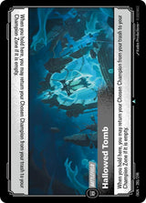Hallowed Tomb - Riftbound: League of Legends TCG