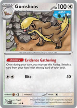 Gumshoos - 110/132 - Pokémon