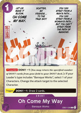 Oh Come My Way (Pirate Foil) - One Piece Card Game