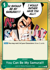 You Can Be My Samurai!! (Pirate Foil) - One Piece Card Game
