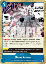 Slave Arrow (Pirate Foil) - One Piece Card Game