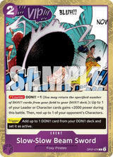 Slow-Slow Beam Sword (Pirate Foil) - One Piece Card Game