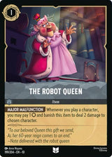 The Robot Queen - Disney Lorcana