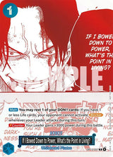If I Bowed Down to Power, What's the Point in Living? (3rd Anniversary Treasure Campaign Pack) - One Piece Card Game