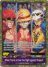 When You're at Sea You Fight against Pirates!! (2025 Pirates League Finals Textured Foil) - One Piece Card Game