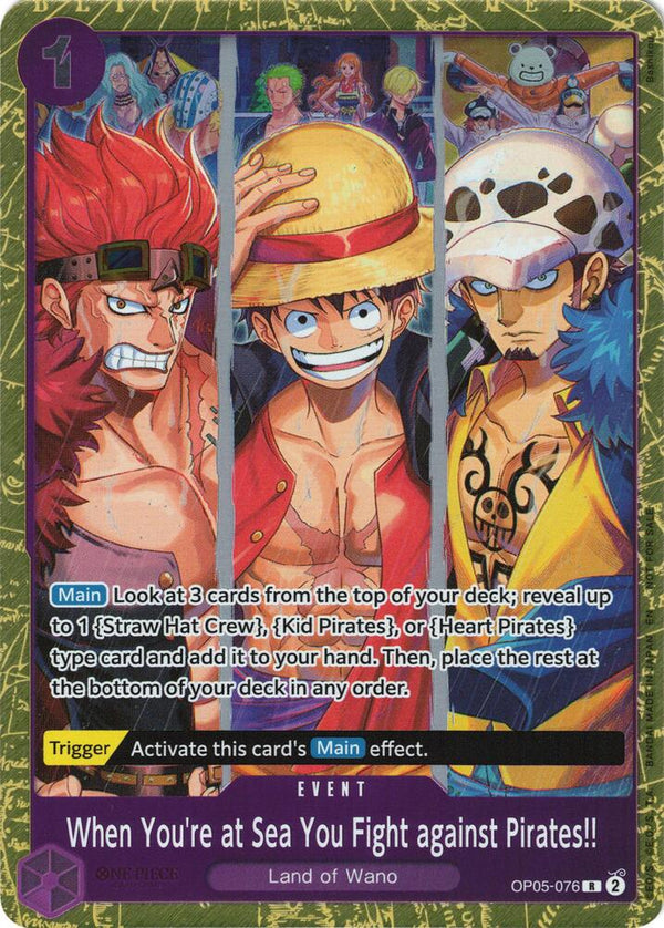 When You're at Sea You Fight against Pirates!! (2025 Pirates League Finals Textured Foil) - One Piece Card Game