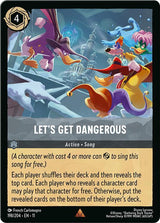 Let's Get Dangerous - Disney Lorcana
