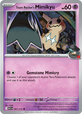 Team Rocket's Mimikyu - 097/217 - Pokémon