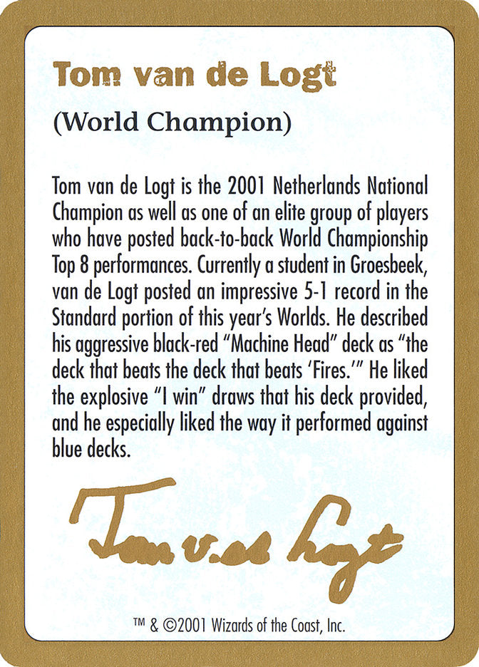 2001 Tom van de Logt Biography Card
