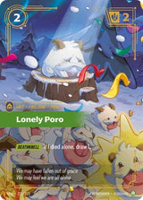 Lonely Poro (Overnumbered) - Riftbound: League of Legends TCG