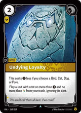 Undying Loyalty - Riftbound: League of Legends TCG