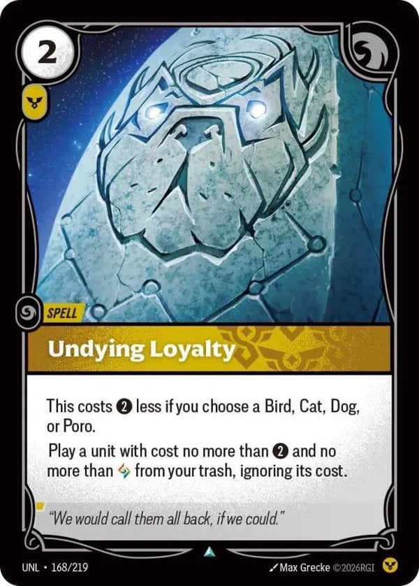 Undying Loyalty - Riftbound: League of Legends TCG
