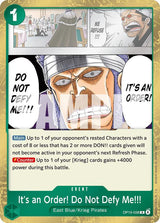 It's an Order! Do Not Defy Me!!! - One Piece Card Game