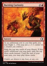 Burning Curiosity - Magic: The Gathering