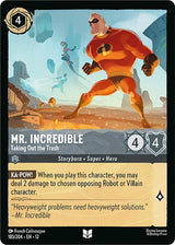 Mr. Incredible - Taking Out the Trash - Disney Lorcana