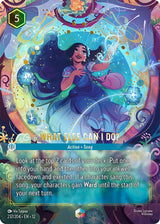 What Else Can I Do? (Enchanted) - Disney Lorcana