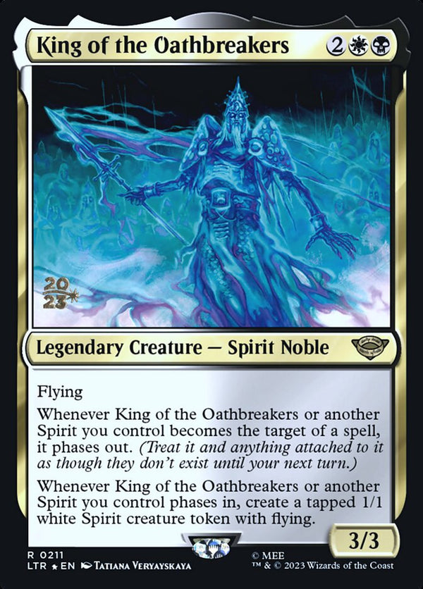 King of the Oathbreakers - Magic: The Gathering