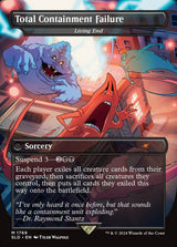 Total Containment Failure - Living End - Magic: The Gathering