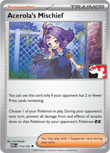 Acerola's Mischief - 113/132 - Pokémon