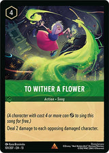 To Wither a Flower - Disney Lorcana