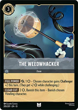The Weedwhacker - Disney Lorcana